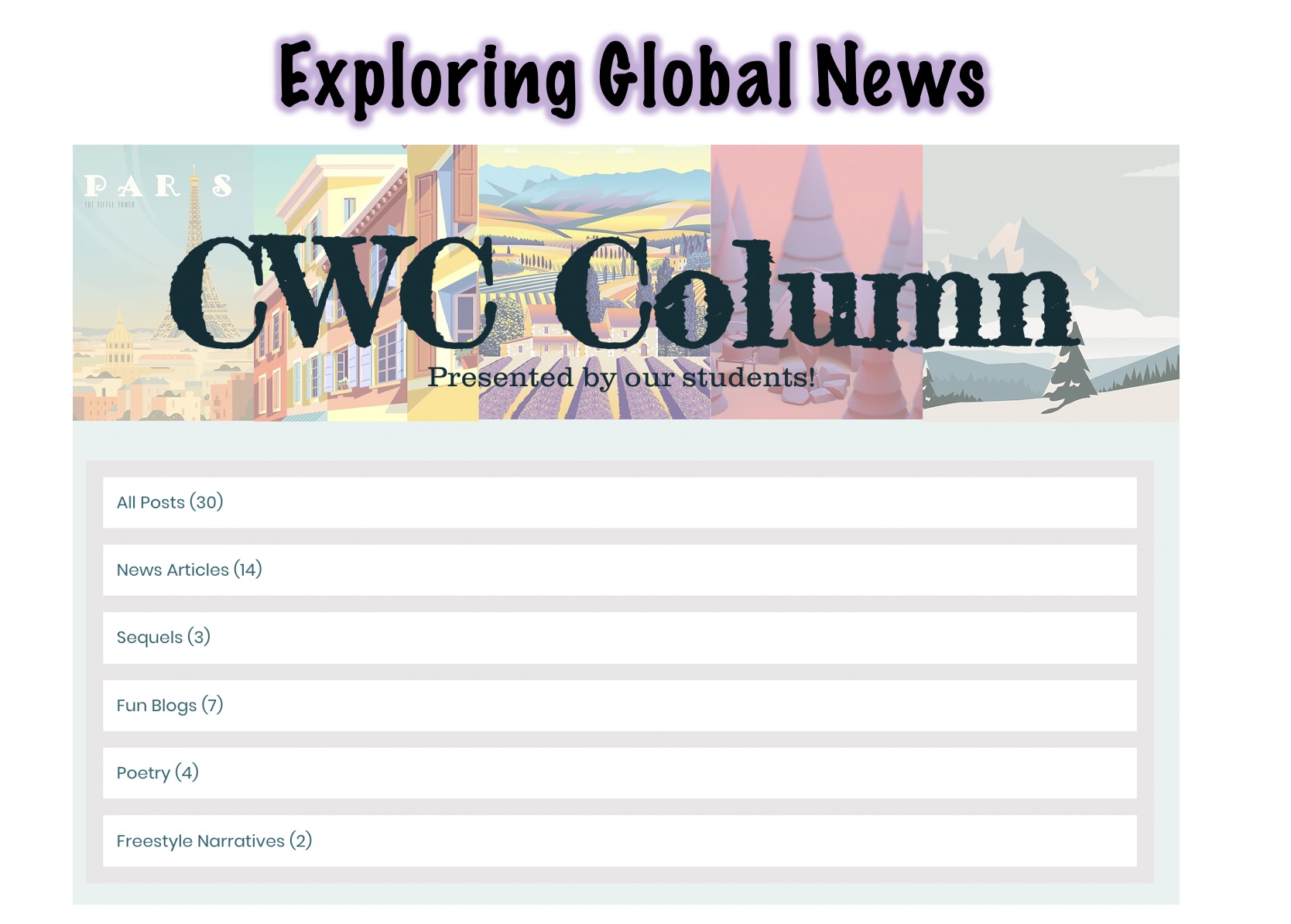 Exploring Global News: the CWC Column, a student blog of news articles, sequels, fun blogs, poetry and freestyle narratives